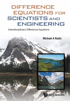 Difference Equations for Scientists and Engineering - Michael A Radin