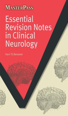 Essential Revision Notes in Clinical Neurology (eBook, ePUB) - Benamer, Hani T. S.