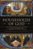 Households of God: The Regular Canons and Canonesses of St Augustine and Prémontré in Medieval Ireland