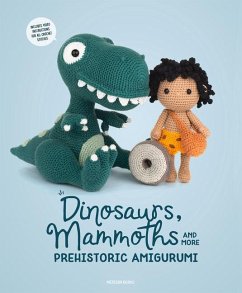 Dinosaurs, Mammoths and More Prehistoric Amigurumi: Unearth 14 Awesome Designs - Amigurumipatterns Net, Amigurumipatterns