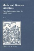Music and German Literature: Studies on Their Relationship Since Middle Ages