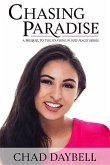 Chasing Paradise: A Prequel to the Standing in Holy Places Series