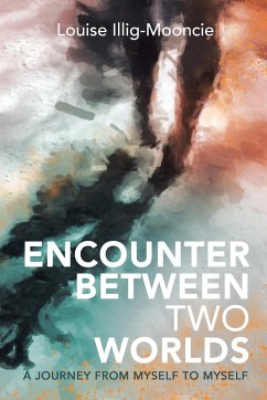 Encounter Between Two Worlds - Illig-Mooncie, Louise