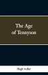 The Age of Tennyson - Bild 1