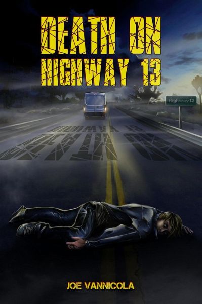 Death on Highway 13 (eBook, ePUB) Death on Highway 13 (eBook, ePUB)