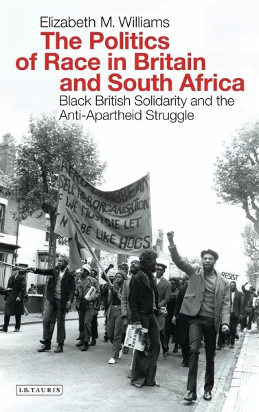 The Politics of Race in Britain and South Africa (eBook, ePUB) The Politics of Race in Britain and South Africa (eBook, ePUB)