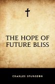 The Hope of Future Bliss (eBook, ePUB)