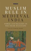 Muslim Rule in Medieval India (eBook, ePUB)