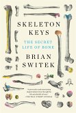 Skeleton Keys (eBook, ePUB)