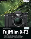 Fujifilm X-T3: Für bessere Fotos von Anfang an! (eBook, PDF)