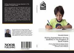 Writing Apprehension Among Students In The Kingdom of Saudi Arabia - Shalabi, Moustafa