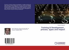 Training & Development , process, types and impact