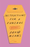 Instructions for a Funeral (eBook, ePUB)