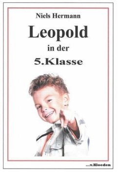 Leopold in der 5. Klasse - Hermann, Niels