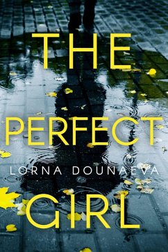 The Perfect Girl (May Queen Killers, #1) (eBook, ePUB) - Dounaeva, Lorna