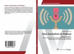 Slow Journalism im Podcast