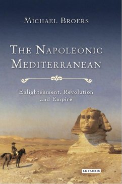 The Napoleonic Mediterranean (eBook, PDF) - Broers, Michael