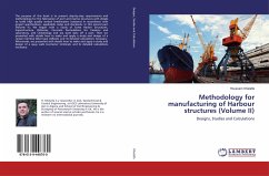 Methodology for manufacturing of Harbour structures (Volume II)