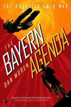The Bayern Agenda (eBook, ePUB) - Moren, Dan
