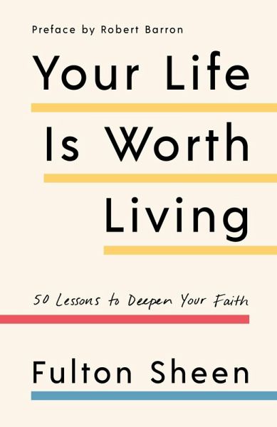 Your Life Is Worth Living (eBook, ePUB)