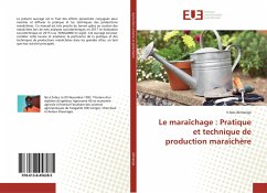 Le maraîchage : Pratique et technique de production maraîchère - Alimengo, Ir Alex