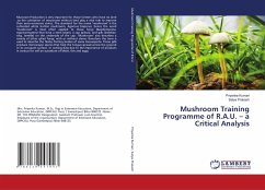 Mushroom Training Programme of R.A.U. ¿ a Critical Analysis