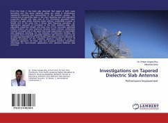Investigations on Tapered Dielectric Slab Antenna