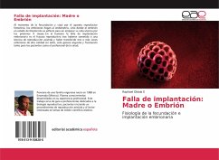 Falla de implantación: Madre o Embrión - Obiala E, Raphael