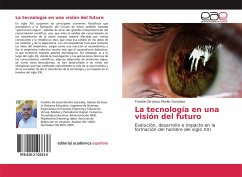 La tecnología en una visión del futuro - Morillo González, Franklin De Jesus