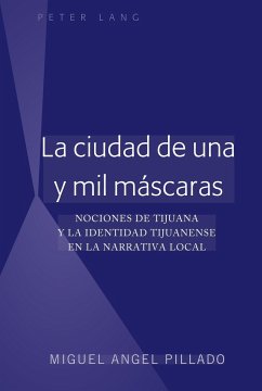 La ciudad de una y mil máscaras - Pillado, Miguel Angel