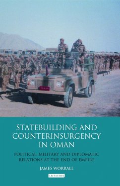 Statebuilding and Counterinsurgency in Oman (eBook, ePUB) - Worrall, James