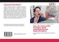 Uso de mascarilla laríngea para salpingectomia laparoscópica - Barba Sánchez, Paulina del Rocío;Culcay Allan, Ana Paola