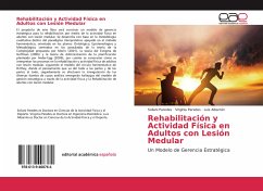 Rehabilitación y Actividad Física en Adultos con Lesión Medular