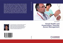 Vessel Health and Preservation: Vascular Access Management - Moureau, Nancy