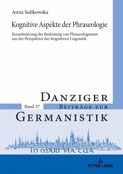 Kognitive Aspekte der Phraseologie - Sulikowska, Anna