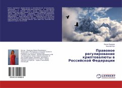 Prawowoe regulirowanie kriptowalüty w Rossijskoj Federacii - Korzhowa, Irina;Han, Nikolaj