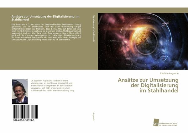 Ansätze zur Umsetzung der Digitalisierung im Stahlhandel Ansätze zur Umsetzung der Digitalisierung im Stahlhandel