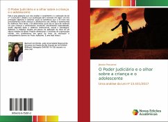 O Poder Judiciário e o olhar sobre a criança e o adolescente