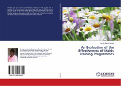 An Evaluation of the Effectiveness of Maids Training Programmes