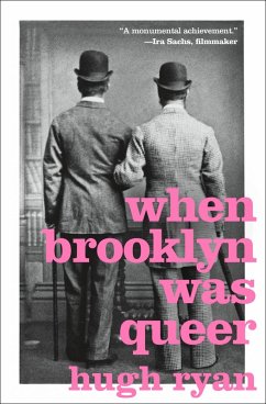 When Brooklyn Was Queer (eBook, ePUB) - Ryan, Hugh