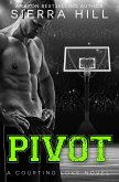 Pivot (Courting Love, #3) (eBook, ePUB)