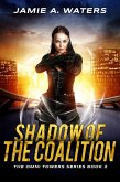 Shadow of the Coalition (The Omni Towers, #2) (eBook, ePUB)