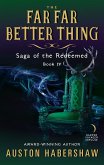 The Far Far Better Thing (eBook, ePUB) The Far Far Better Thing (eBook, ePUB)