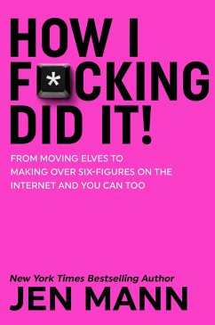 Cover How I F*cking Did It! (eBook, ePUB)