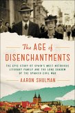 The Age of Disenchantments (eBook, ePUB) The Age of Disenchantments (eBook, ePUB)