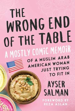 The Wrong End of the Table (eBook, ePUB) - Salman, Ayser