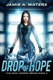 Drop of Hope (The Omni Towers, #4) (eBook, ePUB)