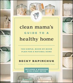 Cover Clean Mama's Guide to a Healthy Home (eBook, ePUB)