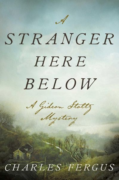 A Stranger Here Below (eBook, ePUB) A Stranger Here Below (eBook, ePUB)