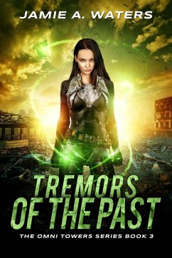 Cover Tremors of the Past (The Omni Towers, #3) (eBook, ePUB)